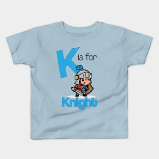 K is for Knight Kids T-Shirt